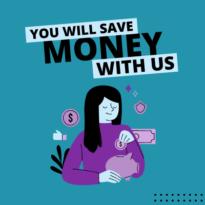 You Will Save Money With Us